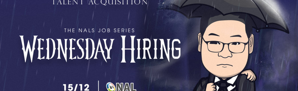 NALS’ Job Board – Nal Solutions proudly presents “Wednesday Hiring”